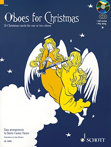 Oboes for Christmas: 20 Weihnachtslieder. 1-2 Oboen. Ausgabe mit CD.: 20 Christmas Carols for One or Two Oboes von Schott